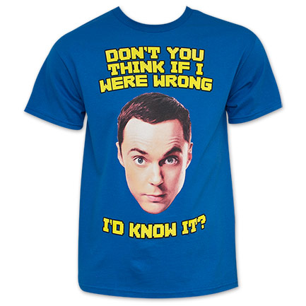 Men's Blue Big Bang Theory If I Were Wrong I'd Know It Tee Shirt