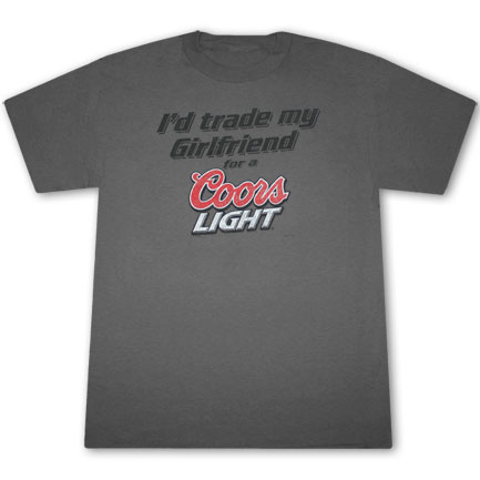 Coors Light Trade My Girlfriend Dark Grey Graphic Tee Shirt