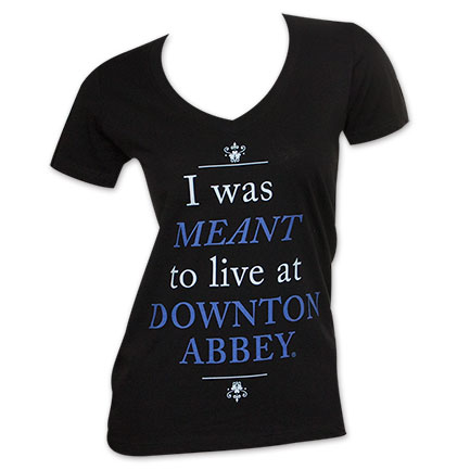 Downton Abbey Women's Meant To Live T-Shirt