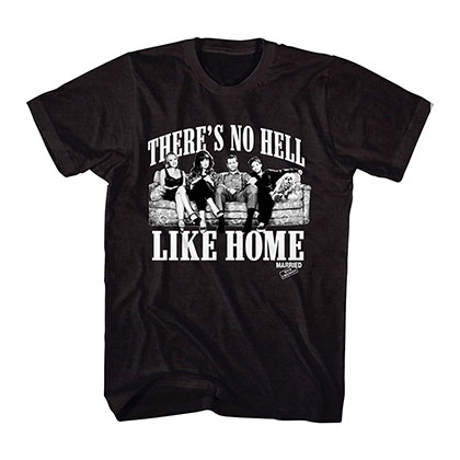 Married With Children No Hell Like Home Black T-Shirt