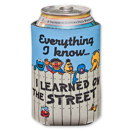 Sesame Street Everything I Know Learned On The Street Koozie