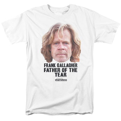 Shameless Frank Gallagher Father Of The Year Tshirt