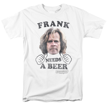 Shameless Frank Gallagher Needs A Beer Tshirt