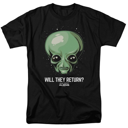 Ancient Aliens Will They Return Tshirt