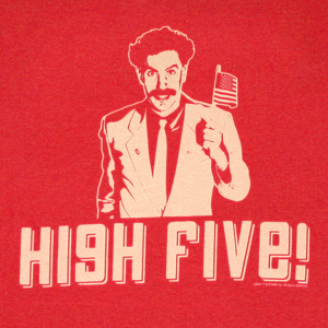 borat high five shirt