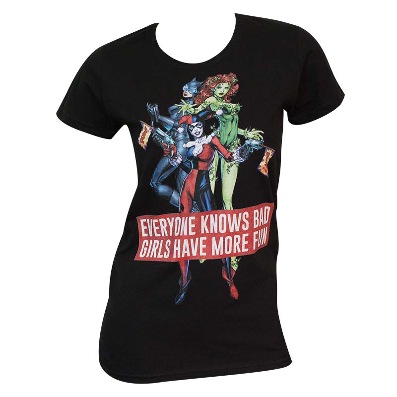 Women's DC Comics Everyone Knows Bad Girls Have More Fun T-Shirt Women's DC Comics Everyone Knows Bad Girls Have More Fun T-Shirt
