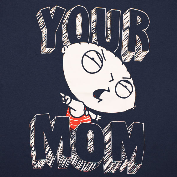 Your Mom 88