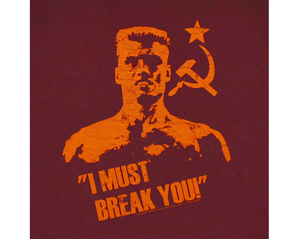 Ivan Drago I Will Break You